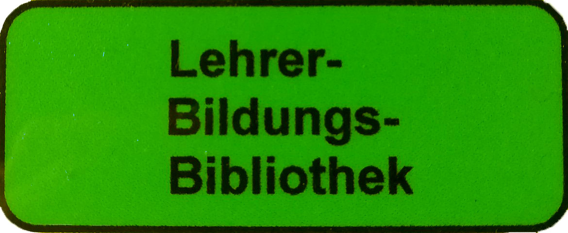 Etikett Lehrerbildungsbibliothek grün Etikett Lehrerbildungsbibliothek grün