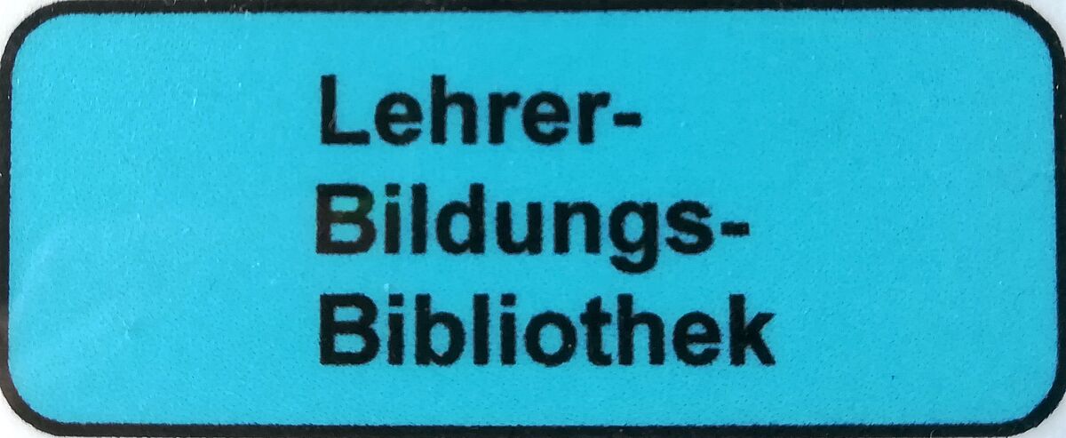 Etikett Lehrerbildungsbibliothek blau Etikett Lehrerbildungsbibliothek blau