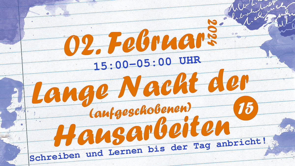 Lange Nacht der (aufgeschobenen) Hausarbeiten
